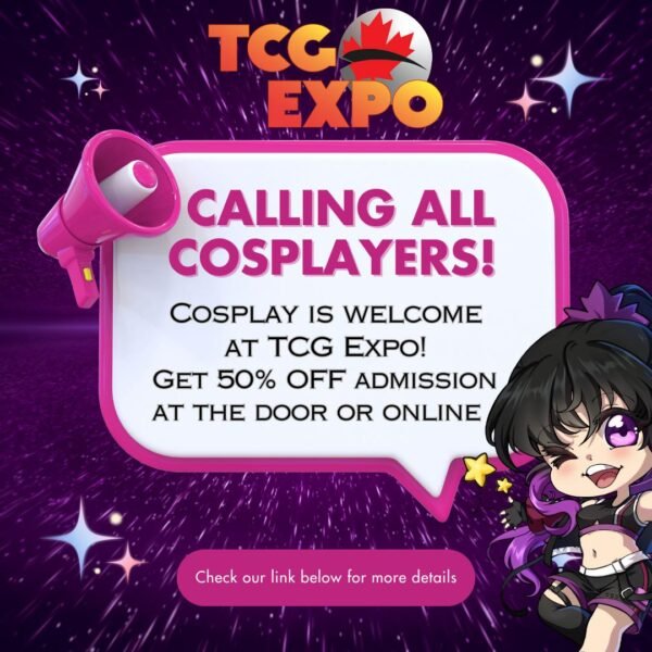 Cosplayer Admission ticket TCG Expo September 13-14, 2025